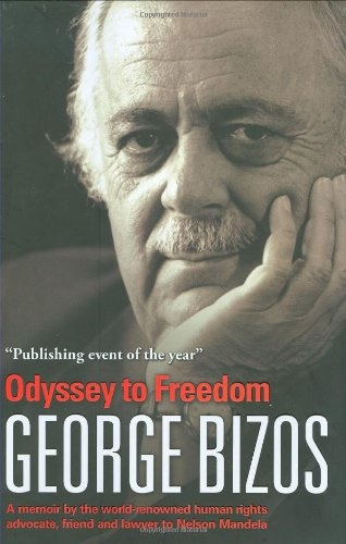 Odyssey to Freedom by George Bizos. (Photo: Suppli