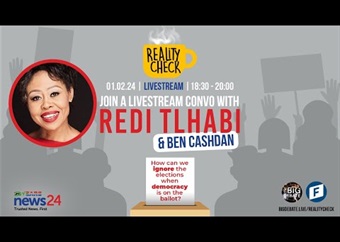 WATCH | The Big Debate: Reality Check with Redi Tlhabi