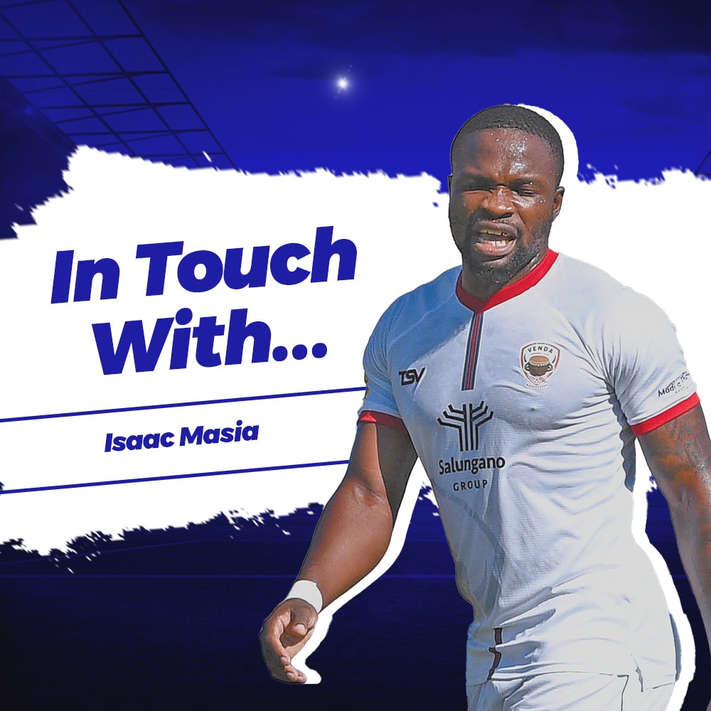 In Touch With Isaac Masia