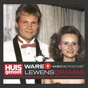 HG Ware Lewensdramas: Die Podcast – Episode 25: Naamgenote, pa en seun, én albei vermoor hul vroue...