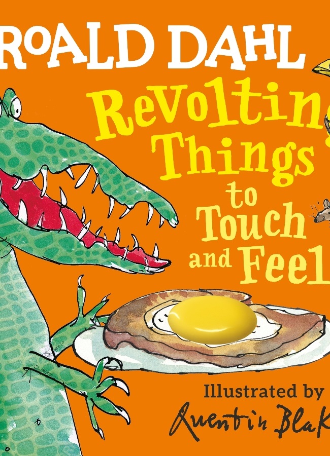 Revolting Things to Touch and Feel 