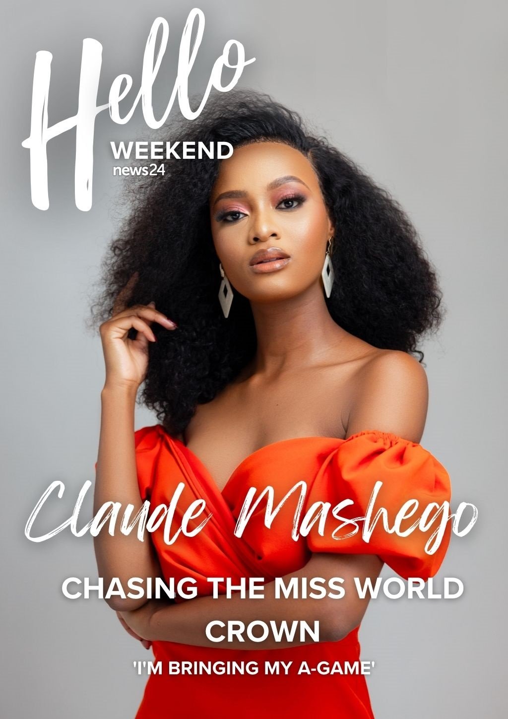 News24 | HELLO WEEKEND | Claude Mashego bringing her A-game to the Miss World pageant