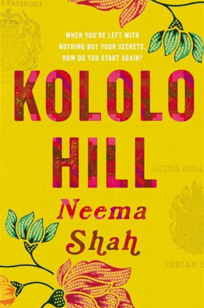 Kololo Hill by Neemah Shah (Picador)