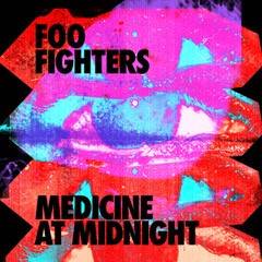 ‘Medicine at Midnight’ deur die Foo Fighters. 