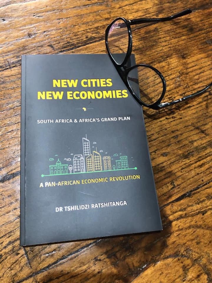 New Cities New Economics by Tshilidzi Ratshitanga