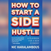 Book Extract | Side Hustle: No one cares about your failure – seriously