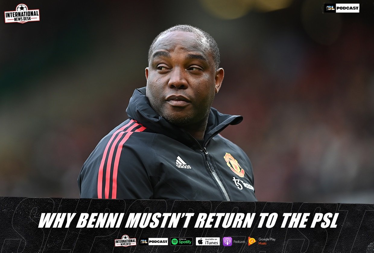 Why Benni McCarthy Mustn’t Return To The PSL…