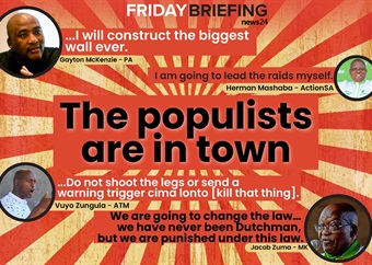 FRIDAY BRIEFING | The populists are in town