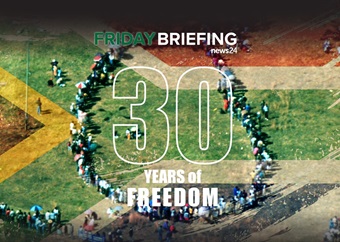 FRIDAY BRIEFING | 30 years of freedom: A reflection on three decades of democracy