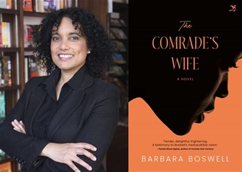 'Taking my story back': Barbara Boswell's new novel about love and politics, The Comrade's Wife