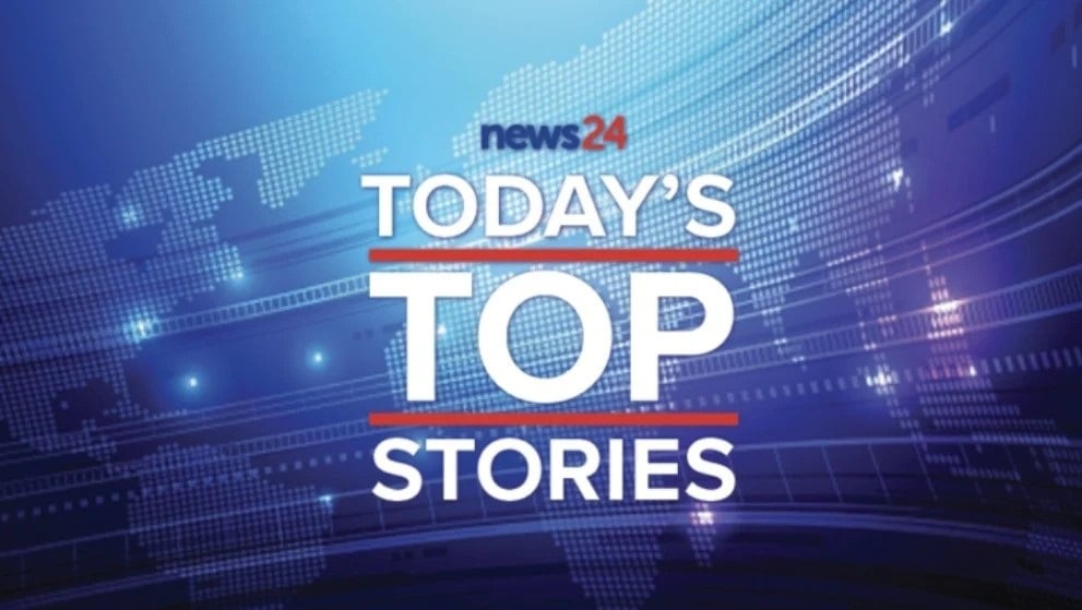 News24 | Today's 7 stories in 7 minutes