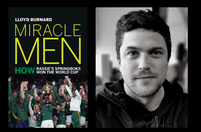 Miracle Men by Lloyd Burnard tracks how the 2019 Springboks won the World Cup. (Photo: Supplied)