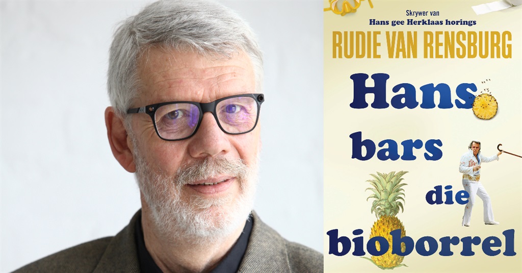 ‘Hans bars die bioborrel’ deur Rudie van Rensburg.