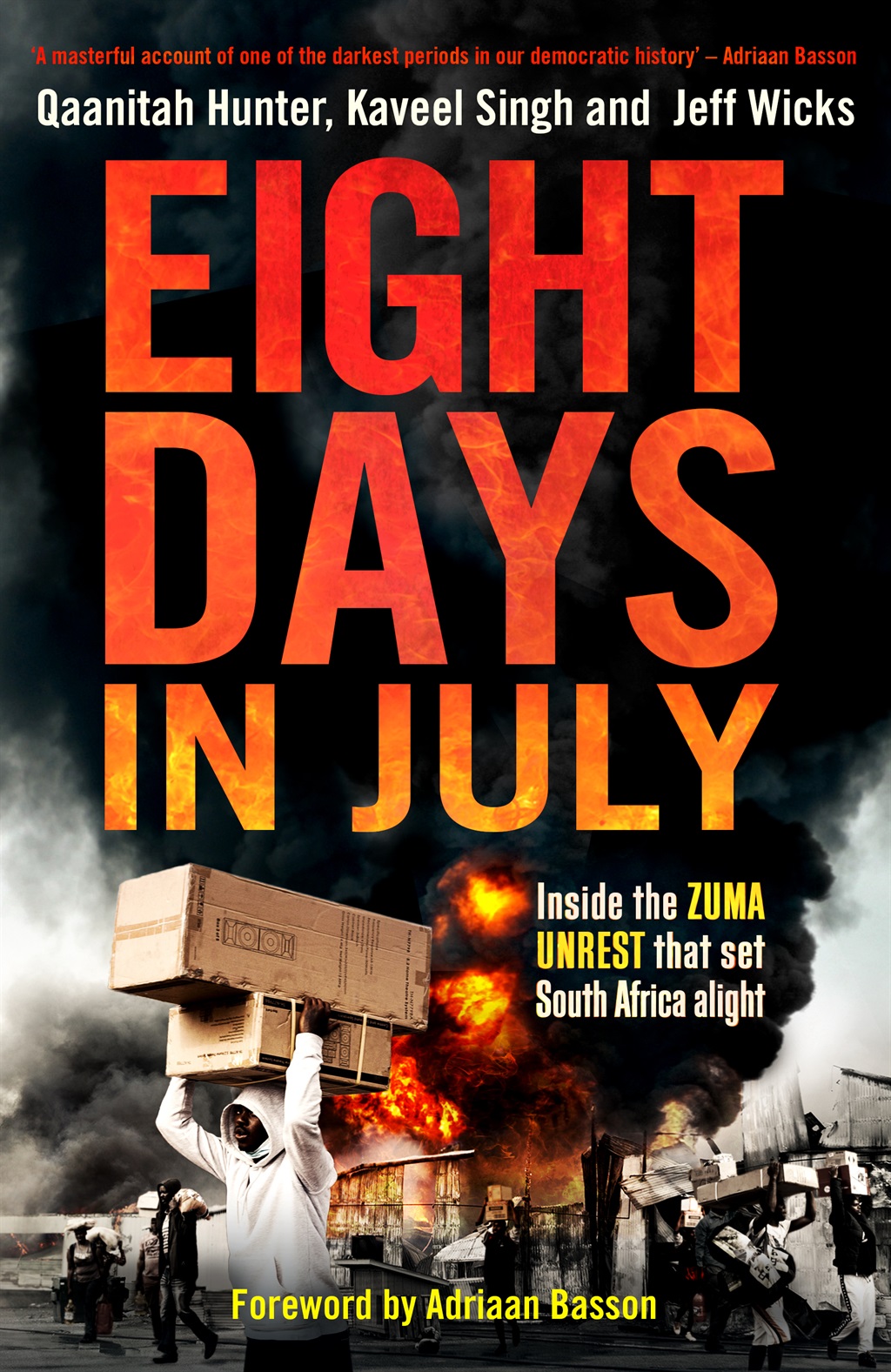 Cover of 'Eight days in July' (Supplied)