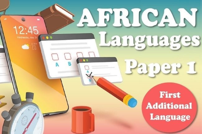 MATRIC EXAM | African languages paper 1