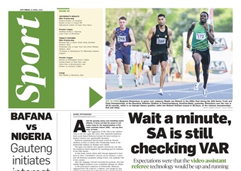 What’s in City Press Sport: Wait a minute, SA is still checking VAR | Keeping Chiefs at Bay