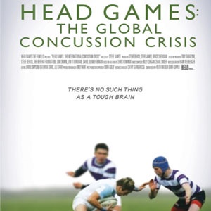 Poster for Head Games: The Global Concussion Crisis, a revealing documentary featuring never-before-seen neurological findings related to rugby and soccer players.
