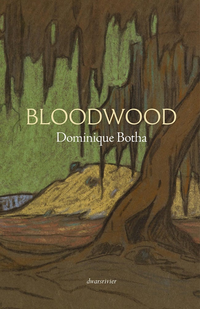 Dominique Botha's Bloodwood. (Supplied)
