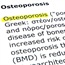 What exactly is osteoporosis?
