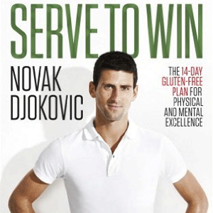 Serve To Win, The 14-Day Gluten-Free Plan for Physical and Mental Excellence 