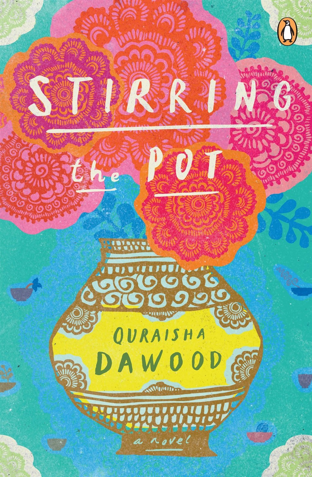 Stirring the Pot by Quraisha Dawood (Penguin)