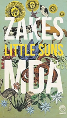 revisiting history Author Zakes Mda’s new novel, Little Suns, is a work of historical fiction                                                                      PHOTO: Kevin petersen 