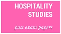 Old matric papers Hospitality Studies