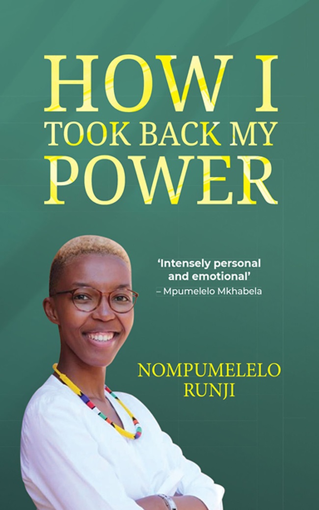How I Took Back My Power by Nompumelelo Runji