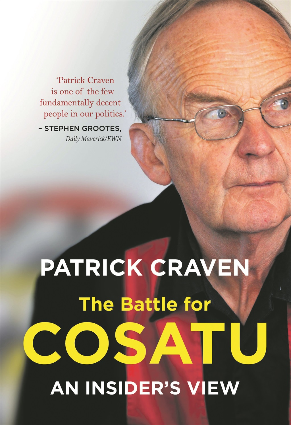 Patrick Craven’s book reflects on Cosatu’s internal battles 