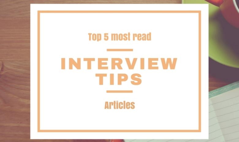 The most read interview tips articles in 2016.