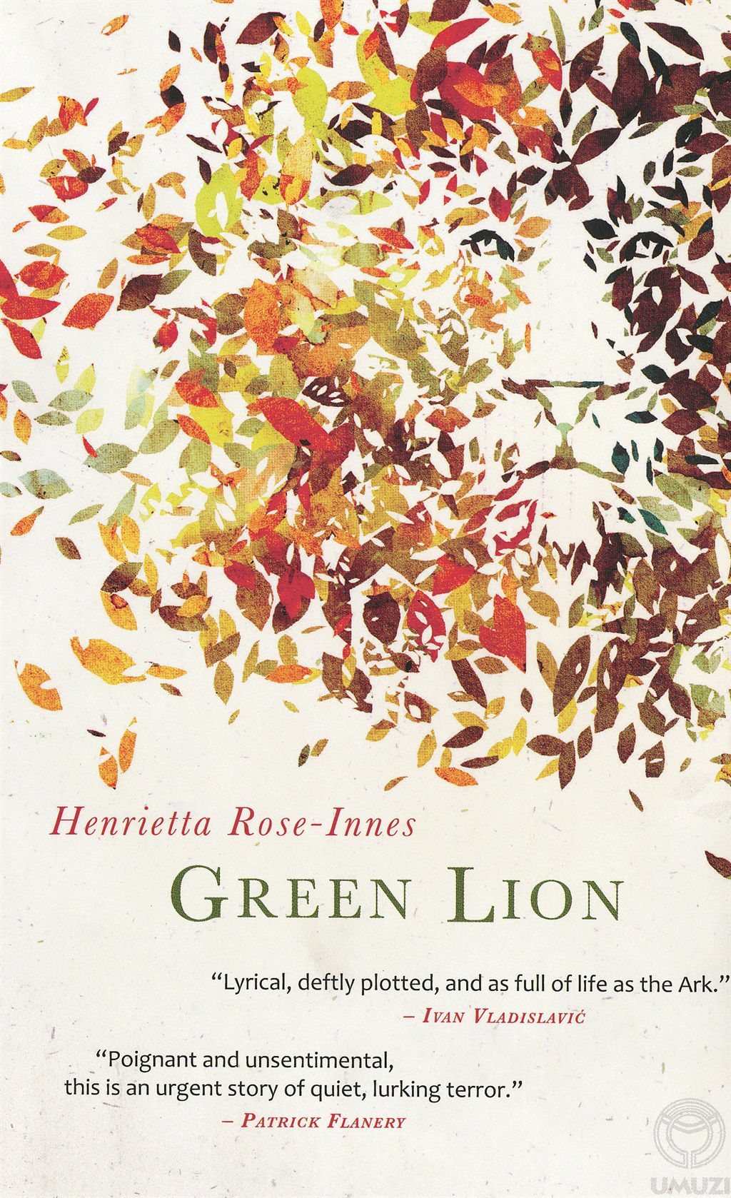   Green Lion book author Henrietta Rose-Innes PHOTO:  