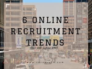 Careers24 report reveals recruitment trends that will define 2017