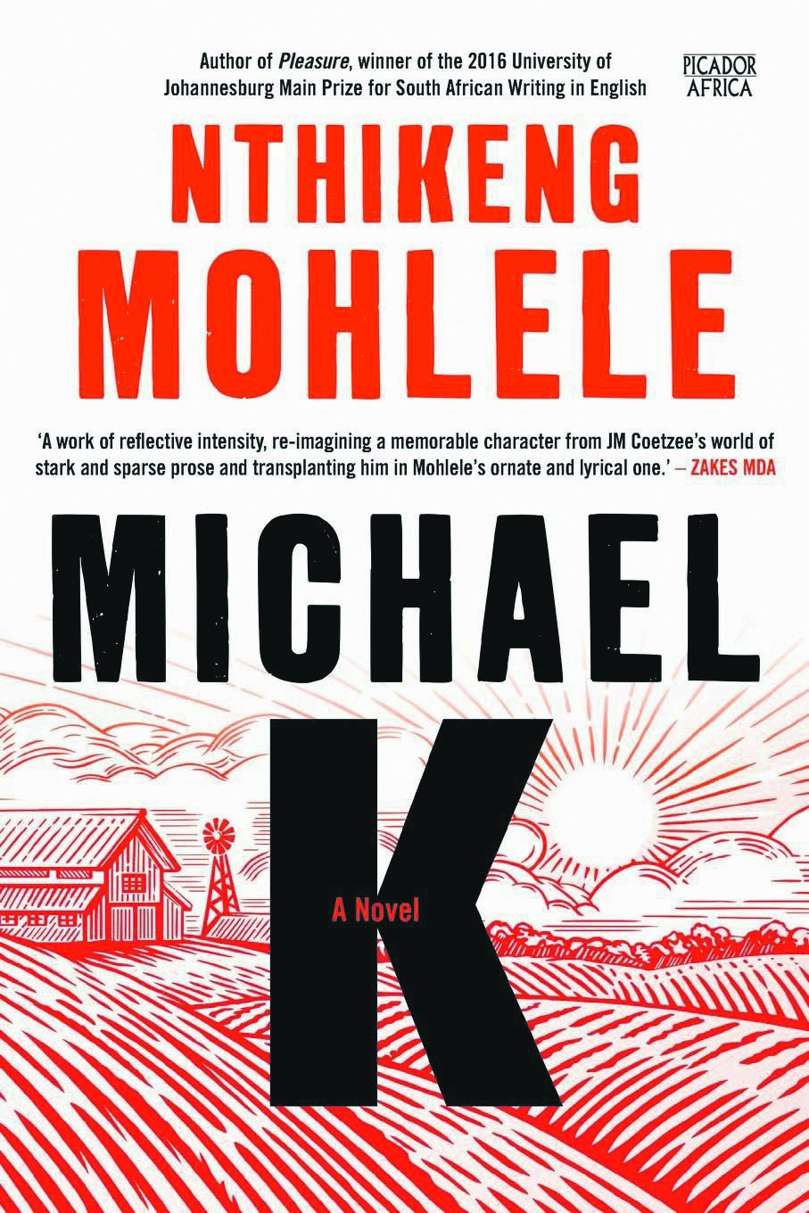 Michael K, by Nthikeng Mohlele  