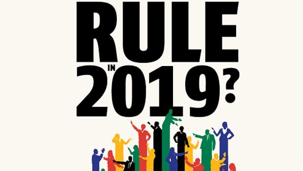 Who will rule in 2019? - a hard-hitting analysis of what South Africans can expect of their immediate political future.