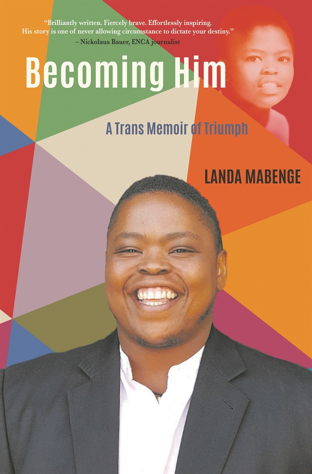Becoming Him by Landa Mabenge Picture: File  