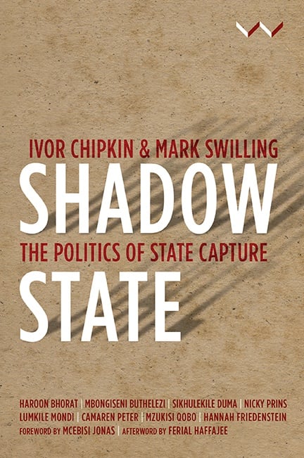 Shadow State: The Politics of State Capture, published by Wits University Press.