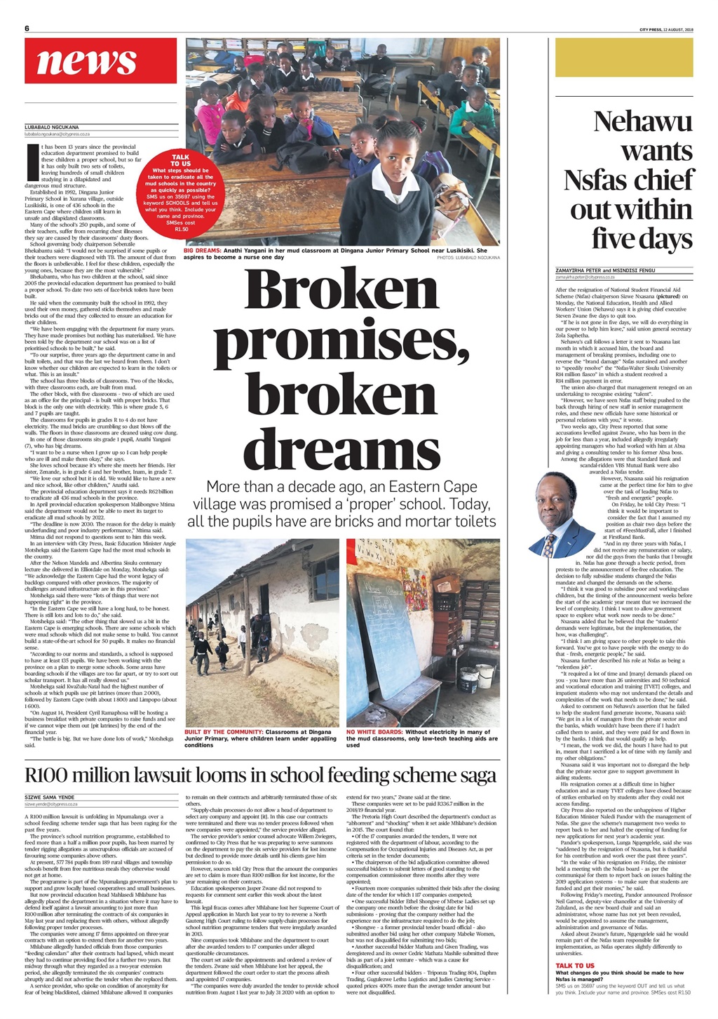 On August 12 2018 City Press told the story of 7-year-old Anathi Yangani and her fellow pupils at the Dingana Junior Primary School near Lusikisiki.