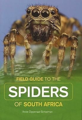 Spiders of South Africa by Ansie Dippenaar-Schoema