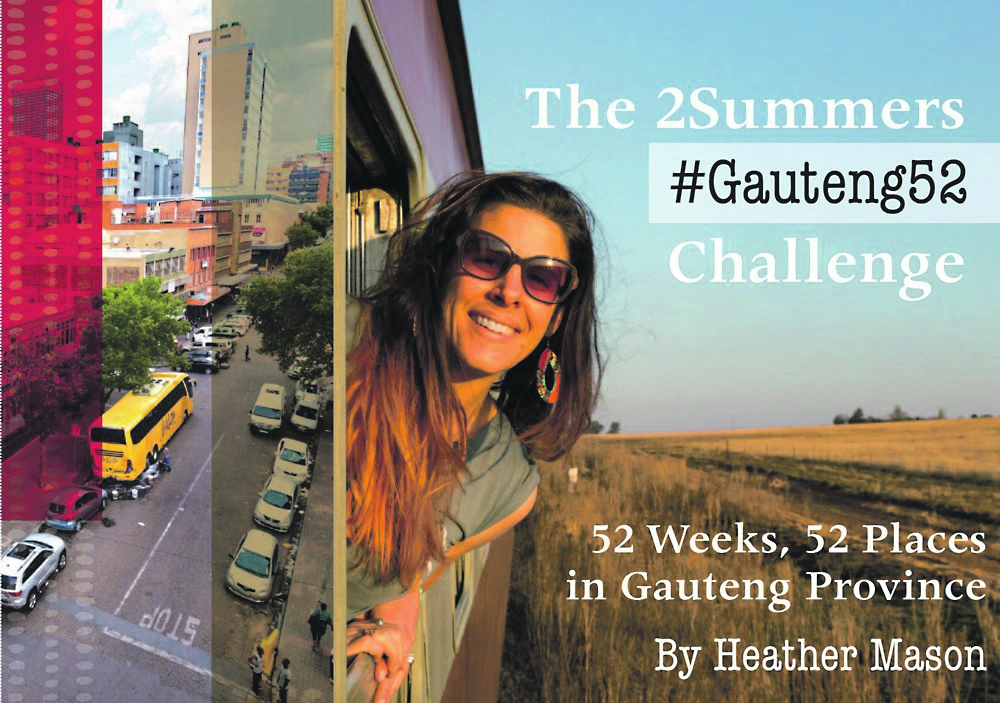The 2Summers #Gauteng52 Challenge by Heather Mason