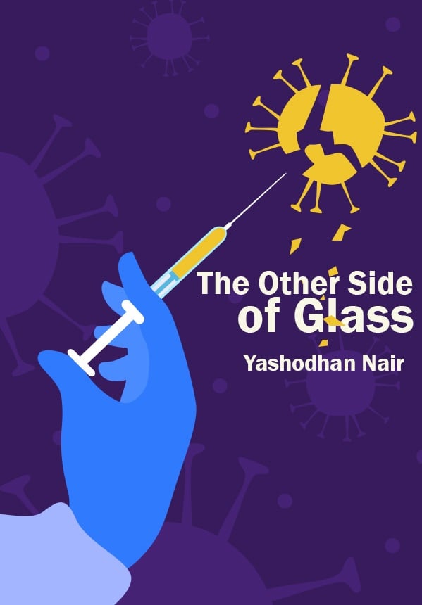 The Other Side of Glass by Yashodhan Nair. 
