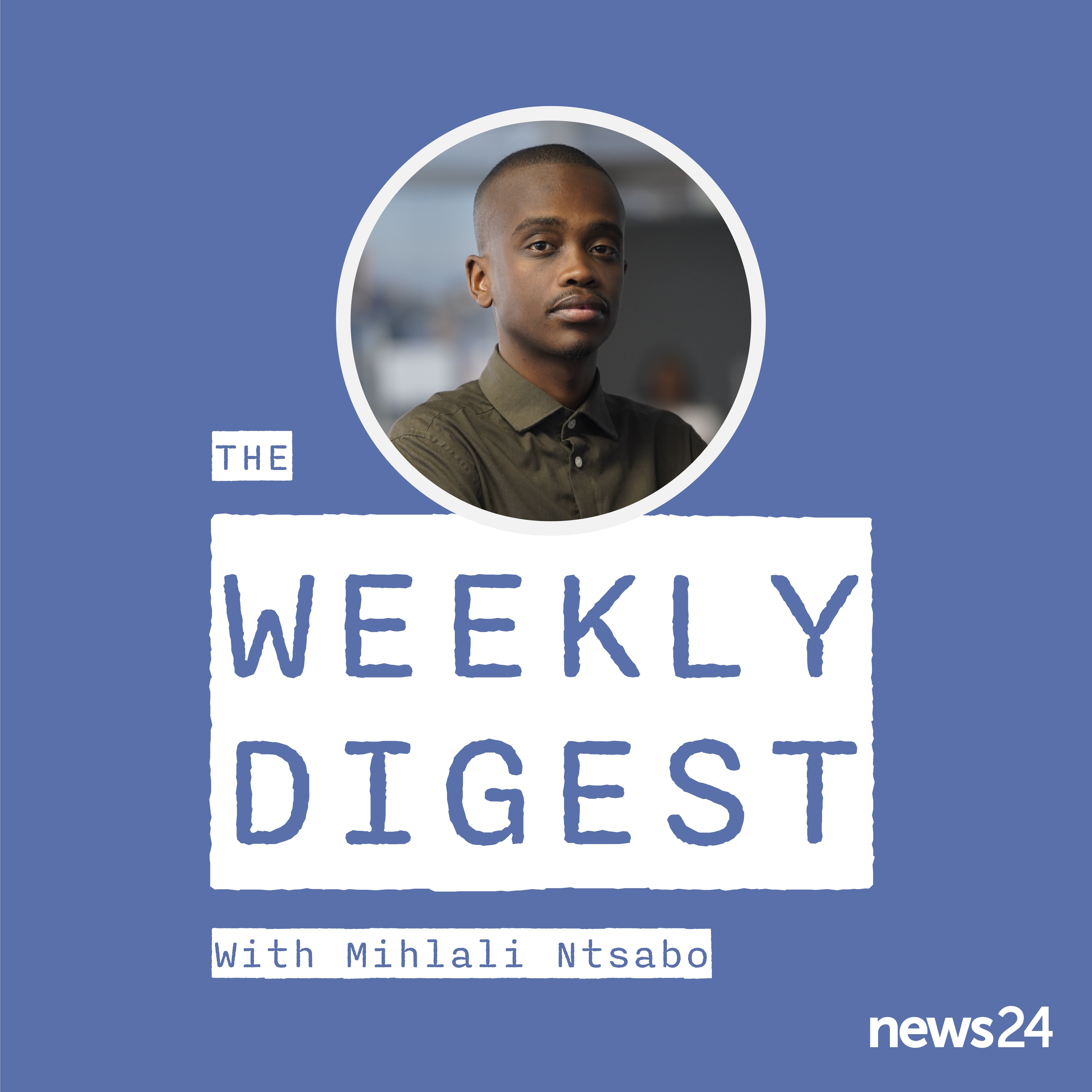 PODCAST | The Weekly Digest: We answer your burning questions on Busisiwe Mkhwebane