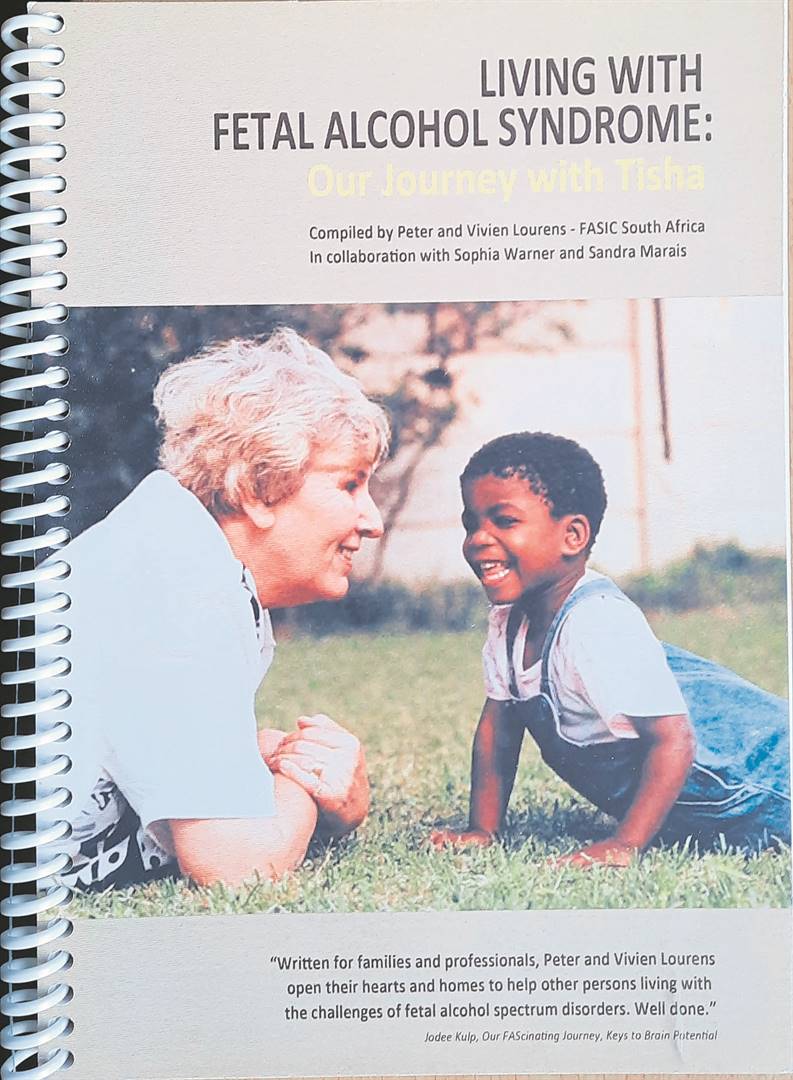 After realising there was no resources on foetal alcohol spectrum disorder (FASD), Viviene and Peter Lourens compiled a book to help fellow caregivers of children with the disorder. 