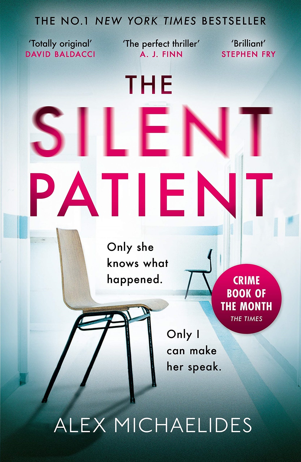 The Silent Patient by Alex Michaelides.