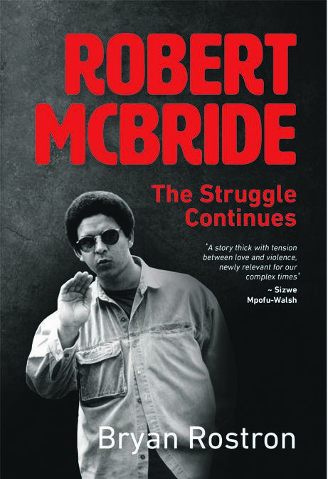 This is the story of Robert McBride and his comrades: the substation sabotage spree; rescuing a compatriot from hospital and smuggling him to Botswana; the devastating Why Not Bar and Magoo’s car bomb that killed three women; the dramatic trial; and McBride's 1463 days on death row