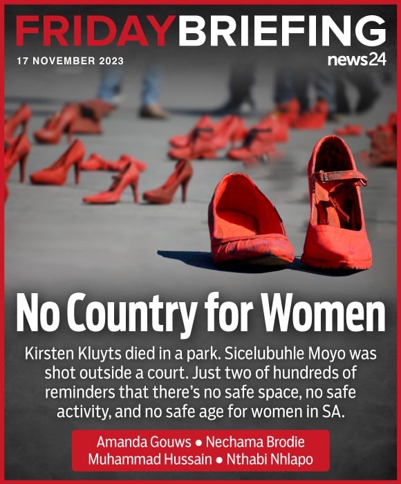 FRIDAY BRIEFING | No country for women | News24