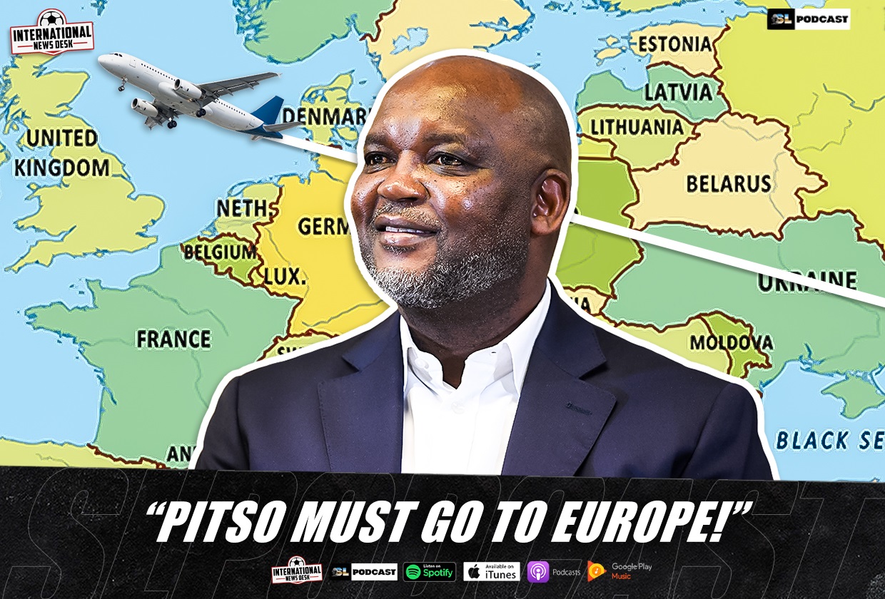 'Pitso Mosimane Must Go To Europe!'